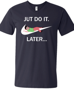 Joan Cornella: Just Do It Later tshirt, tank, vneck, hoodie