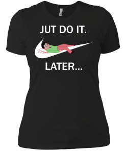 Joan Cornella: Just Do It Later tshirt, tank, vneck, hoodie