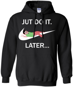 Joan Cornella: Just Do It Later tshirt, tank, vneck, hoodie