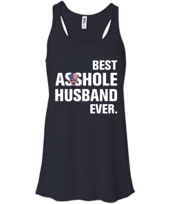 Best Asshole Husband Ever tshirt, vecnk, tank, hoodie