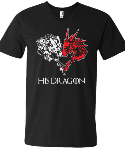Game of Thrones: His Dragon tshirt, vneck, hoodie, long sleeve
