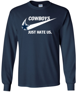 Cowboys just hate us tshirt, tank, hoodie