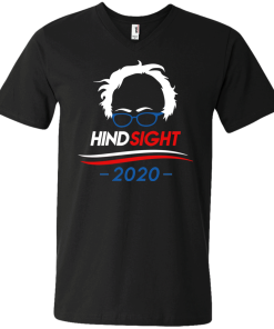 Hindsight 2020 tshirt, vneck, tank, hoodie