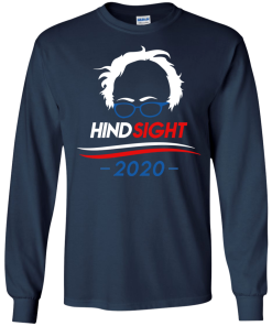 Hindsight 2020 tshirt, vneck, tank, hoodie