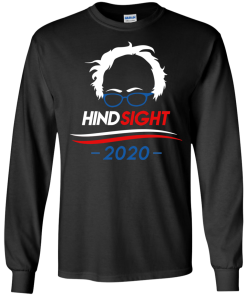 Hindsight 2020 tshirt, vneck, tank, hoodie