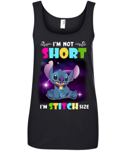 I'm Not Short I'm Stitch Size tshirt, tank, hoodie