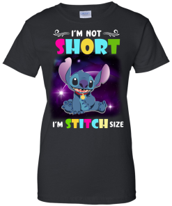 I'm Not Short I'm Stitch Size tshirt, tank, hoodie