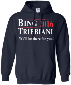 Bing Tribbiani for president 2016 t shirt & hoodies