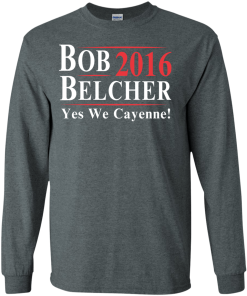 Bob Belcher for president 2016 t shirt & hoodies, Tank top