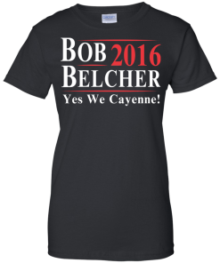 Bob Belcher for president 2016 t shirt & hoodies, Tank top