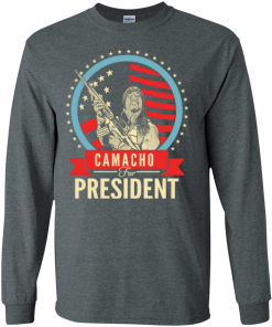 Camacho for president 2016 t shirt & hoodies