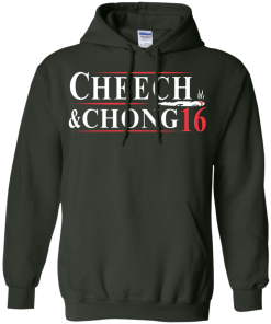 Cheech & Chong for president 2016 T shirt, Hoodies & tank top
