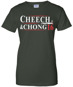 Cheech & Chong for president 2016 T shirt, Hoodies & tank top