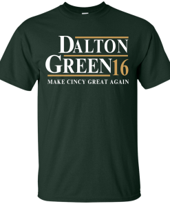 Dalton Green for president 2016 t shirt & hoodies, tank top