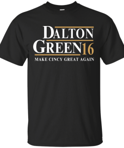 Dalton Green for president 2016 t shirt & hoodies, tank top