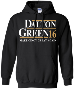 Dalton Green for president 2016 t shirt & hoodies, tank top