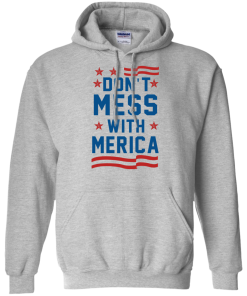 Don't Mess With Merica Tank Top, Hoodies, T Shirt