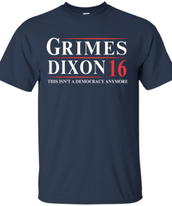 Grimes Dixon for president 2016 t shirt & hoodies
