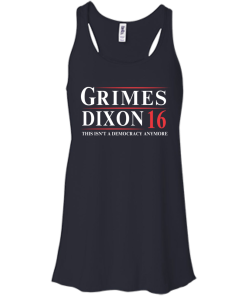 Grimes Dixon for president 2016 t shirt & hoodies