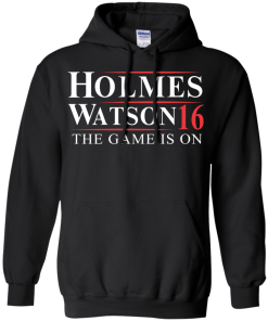 Holmes Watson for president 2016 t shirt & hoodies