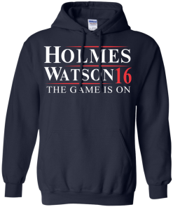 Holmes Watson for president 2016 t shirt & hoodies
