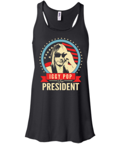 Iggy Pop for president 2016 t shirt & hoodies