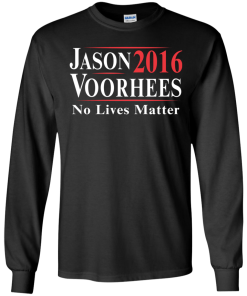 Jason Voorhees for president 2016 t shirt & hoodies