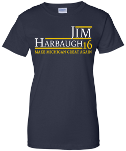 Jim Harbaugh for president 2016 t shirt & hoodies