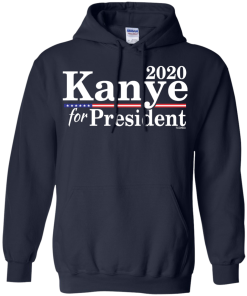 Kanye for President  2020 T Shirt, Hoodies, Tank Top