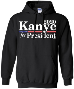 Kanye for President  2020 T Shirt, Hoodies, Tank Top