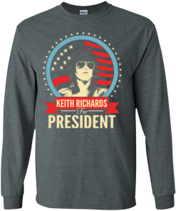 Keith Richards for president 2016 t shirt & hoodies