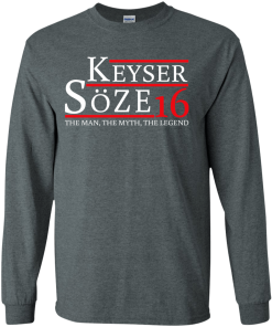 Keyser Soze for president 2016 t shirt & hoodies