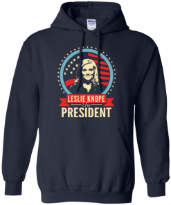 Leslie Knope for president 2016 t shirt & hoodies
