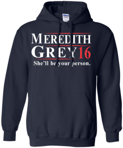 Meredith Grey for president 2016 t shirt/hoodies/tank top