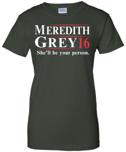 Meredith Grey for president 2016 t shirt/hoodies/tank top