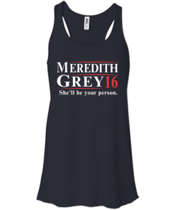 Meredith Grey for president 2016 t shirt/hoodies/tank top