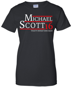 Michael Scott for president 2016 t shirt & hoodies