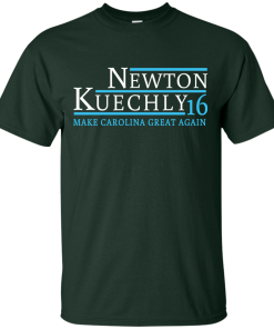 Newton Kuechly for president 2016 t shirt & hoodies