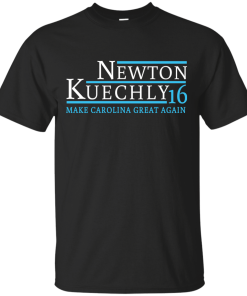 Newton Kuechly for president 2016 t shirt & hoodies