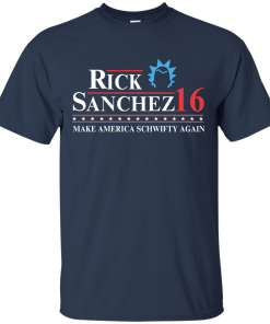 Rick Sanchez for president 2016 t shirt & hoodies