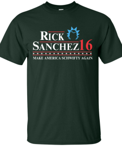 Rick Sanchez for president 2016 t shirt & hoodies