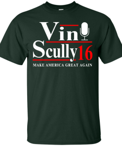 Vin Scully for president 2016 t shirt & hoodies