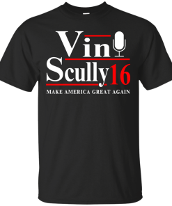 Vin Scully for president 2016 t shirt & hoodies