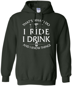 Cycling T Shirt: That's What I Do, I Ride, I Drink and I Know Things