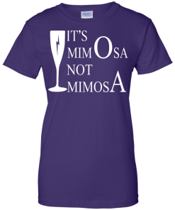 Harry Potter: It's MimOsa, not MimosA t-shirt, hoodies, tank top