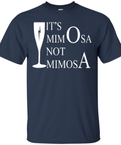 Harry Potter: It's MimOsa, not MimosA t-shirt, hoodies, tank top