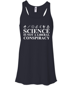Science is Not A Liberal Conspiracy Shirt
