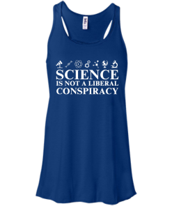 Science is Not A Liberal Conspiracy Shirt