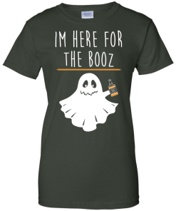 I'm Here For The Booz Tank Top, Hoodies, T Shirt