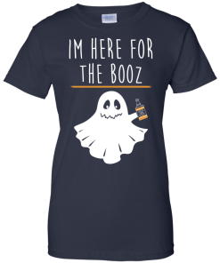 I'm Here For The Booz Tank Top, Hoodies, T Shirt